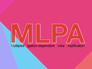 MLPA- Multiplex Ligation-dependent Probe Amplification- Process and ...