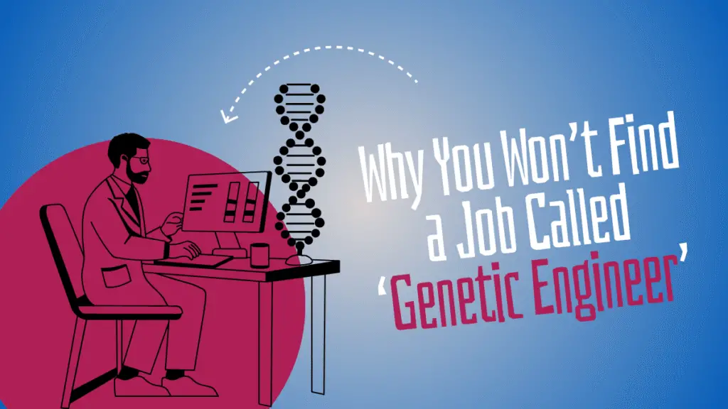 This article shows that you need to search to get a job in genetic engineering