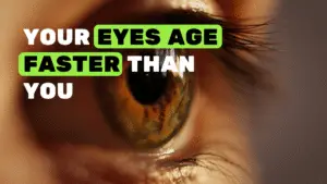 Your Eyes Age Faster Than You- Here is Why